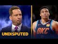 Chris Broussard has no issues with Russell Westbrook's comments at exit interview | NBA | UNDISPUTED