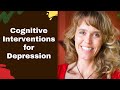 Cognitive Behavioral Therapy (CBT) Interventions for Depression Treatment and Mental Health