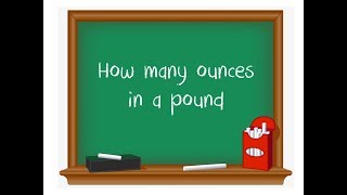 How many ounces in a pound