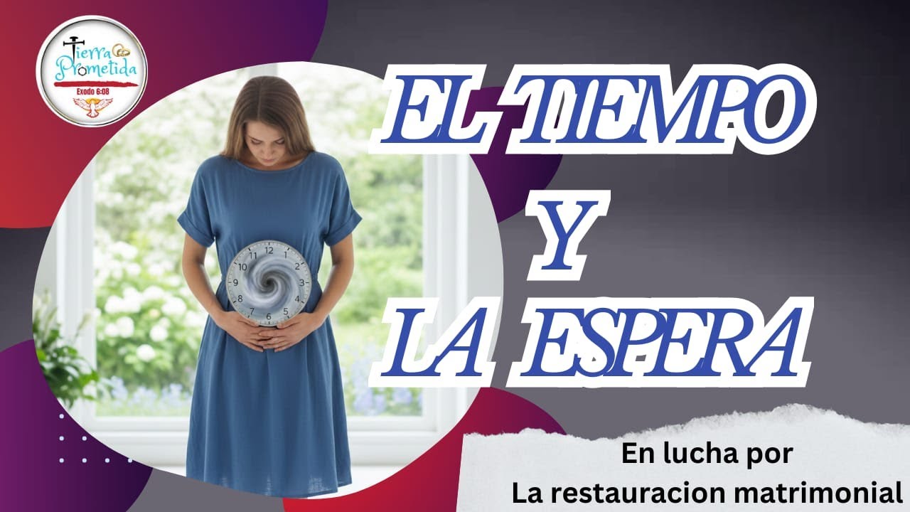 El tiempo y la espera