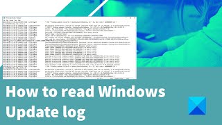 how to read windows update log in windows