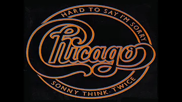 Chicago - Hard To Say I'm Sorry (1982) (45 RPM Single Version) HQ