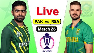 Pakistan Vs South Africa Live World Cup - Match 26 | PAK vs SA Live Score