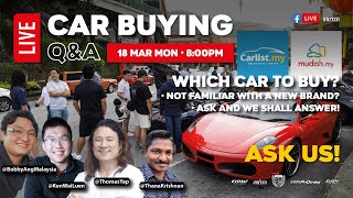 Weekly LIVE Car Buying Q&amp;A | Evomalaysia.com (18/3/2024)