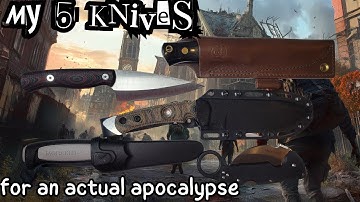 My 5 Knives for the Apocalypse