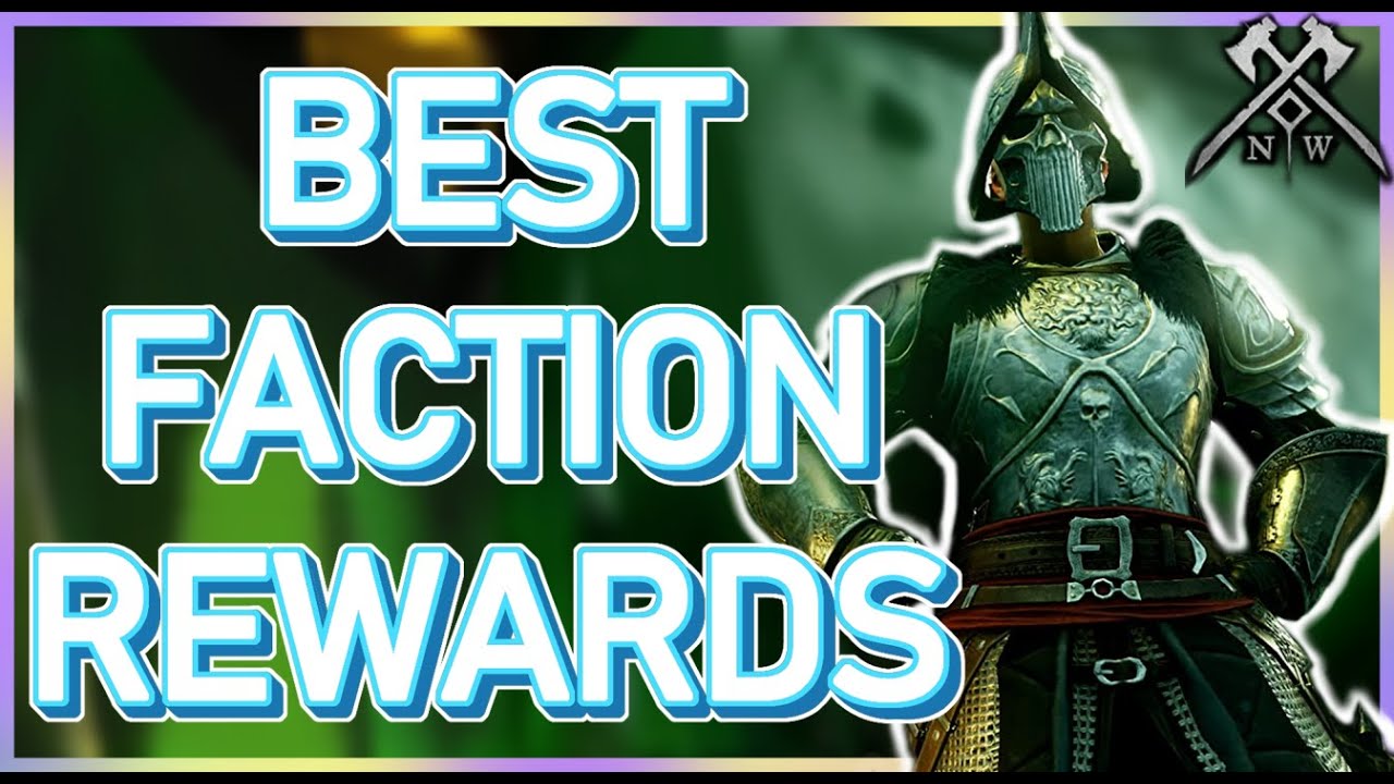 New World Best Faction Rewards for all Factions! YouTube