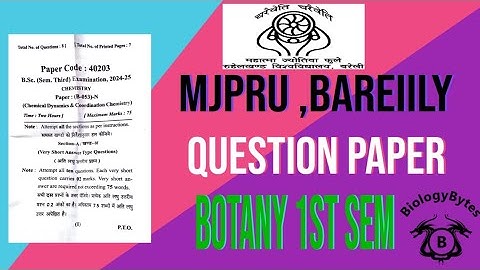 II MJPRU FIRST SEM BOTANY QUESTION PAPER 2024-25 II #mjpru #bsc #bscbotany
