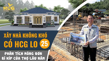 Thi Công Móng Đơn Nhà Ở Dân Dụng Chuẩn Kỹ Thuật | Xây Nhà Không Khó – Có HCG Lo | Tập 25