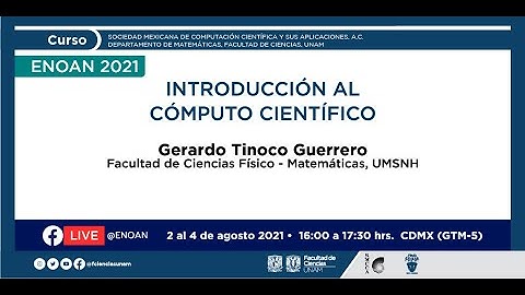 Curso básico: Introducción al cómputo científico, sesión 1/3