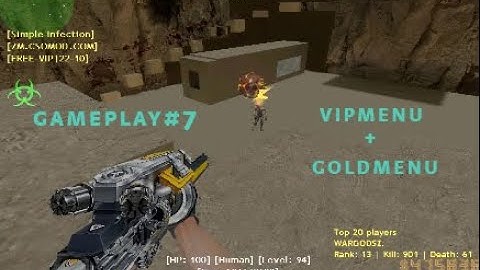 [CSO MOD]+[BossAlien]-ZM.​CSOMOD.COM​ © [since 2020]/VIP menu + GOLD menu/|Gameplay#7