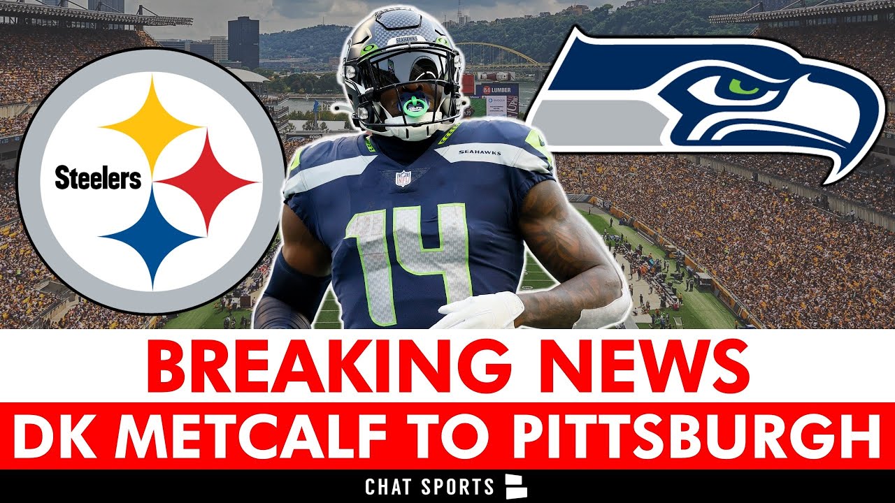 🚨BREAKING🚨: Steelers TRADE For WR DK Metcalf In Blockbuster Trade | Instant Reaction