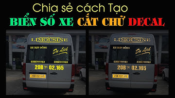 Cắt Chữ Decal Biển Số Xe Ôtô