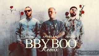 BBY BOO - iZaak, Jhayco \& Anuel AA