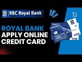 How Do I Apply For An RBC Credit Card Online Or In Person?