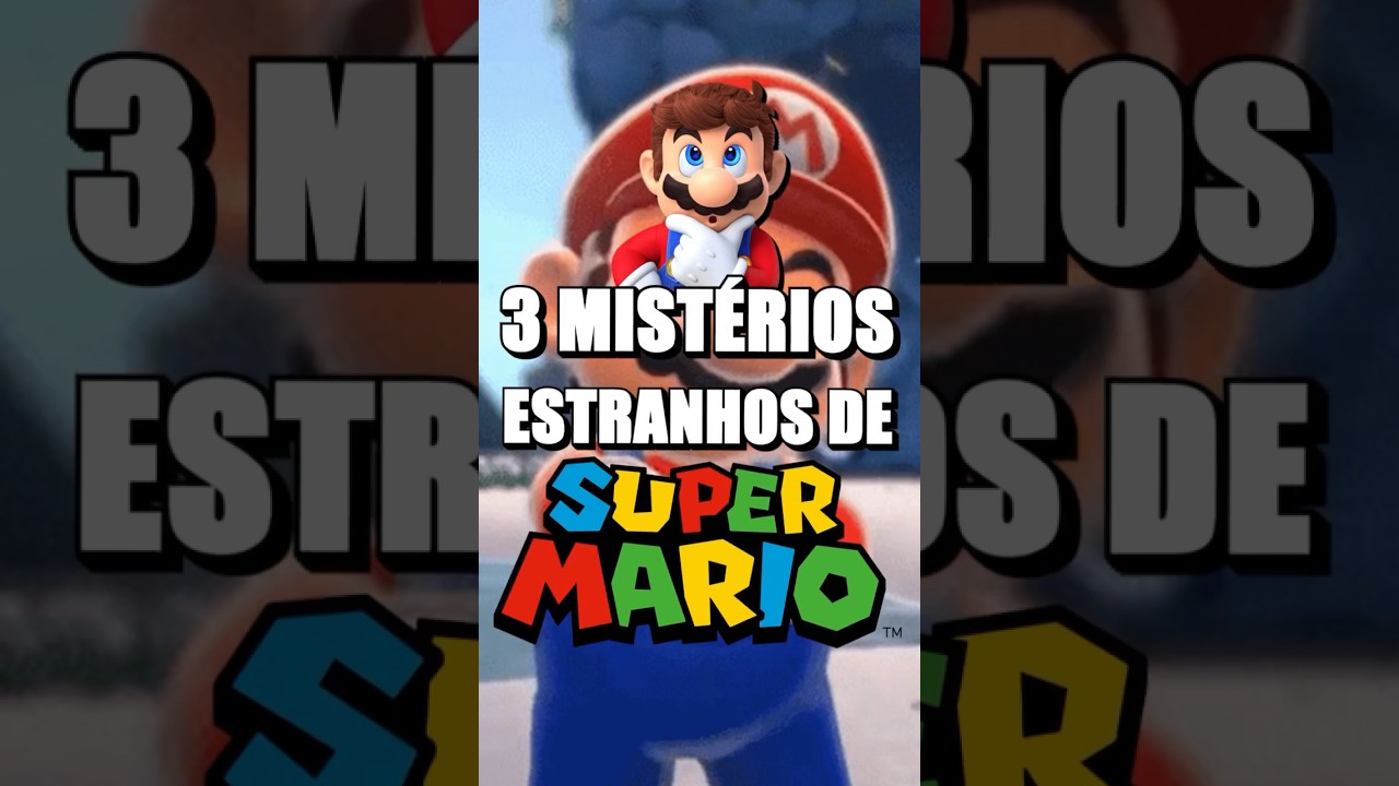 3 mistérios estranhos de Super Mario | Ep1 