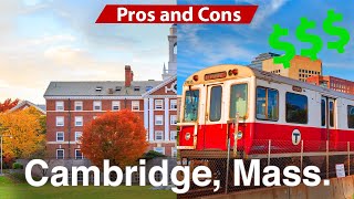 The Best and Worst Of Cambridge Mass | Living in Massachusetts