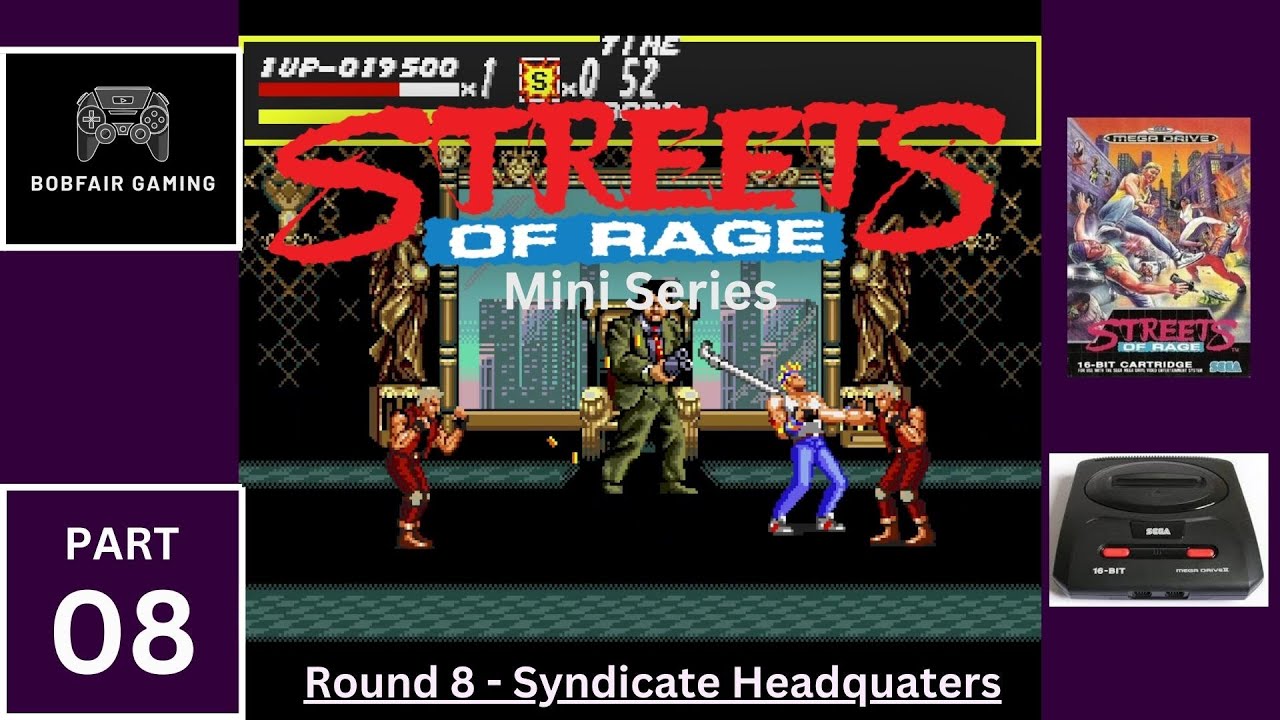 Streets of Rage Round 8 - Syndicate Headquarters // Sega Megadrive Mini