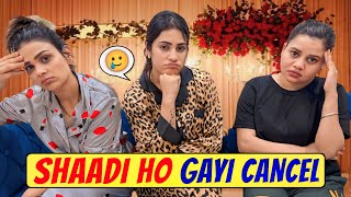 SHAADI HO GAYI CANCEL | ARMAAN MALIK