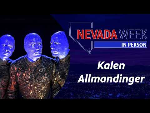 Nevada Week In Person | Blue Man Group Performer Kalen Allmandinger