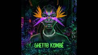 Ghetto Kumbé - Djabe (feat. Melanie)