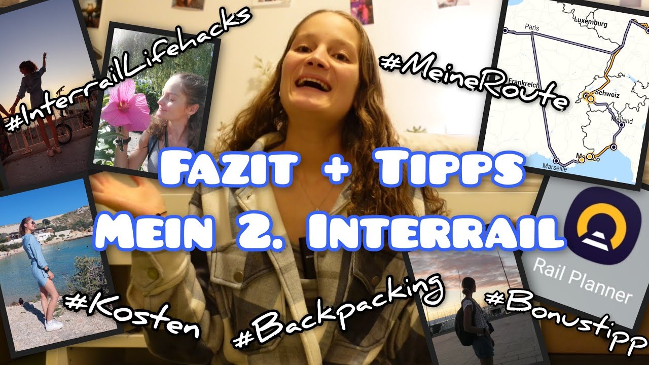 Mein 2. Interrail: FAZIT & TIPPS - DAS hätte ich anders gemacht, Kosten, Packen🚂//#interrail
