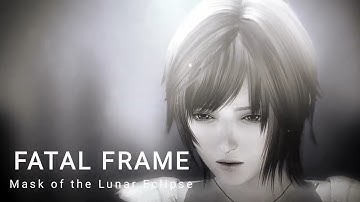 Fatal Frame: Mask of the Lunar Eclipse