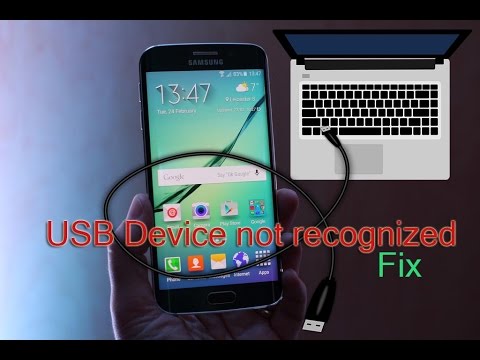 Samsung Galaxy USB Device not recognized Fix (Galaxy S6 or any other device)