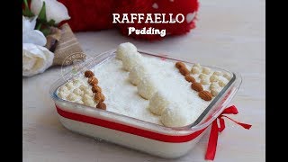 Raffaello Pudding || കൊതിയൂറും റാഫെല്ലോ പുഡ്ഡിംഗ് - Pudding Recipe In Malayalam