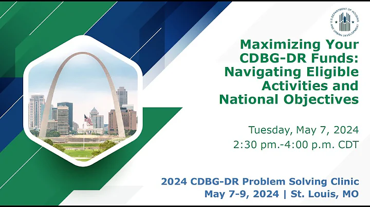 2024 CDBG-DR Clinic: Navigating Eligible Activities and Objectives