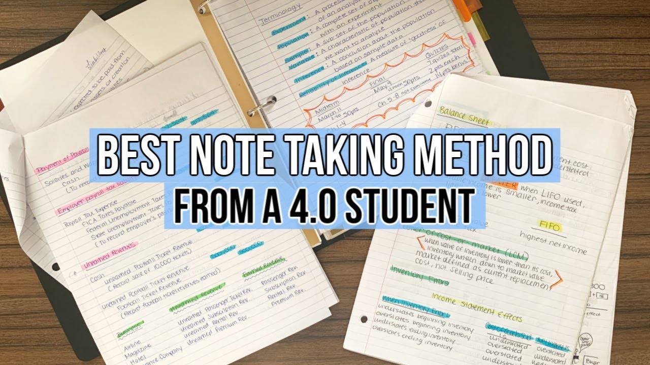 The Best Note-Taking Methods for College Students & Serious Note