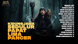 Kidung Jawa Sedulur Papat Lima Pancer