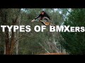 Types of BMX Riders 2020