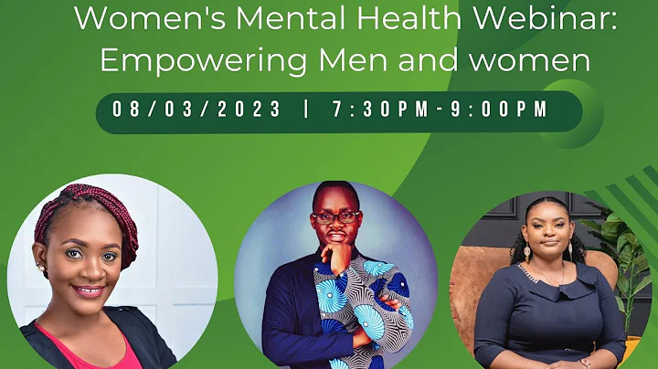 Women's Mental Health Webinar: Factors, Causes and Challenges of Women's Mental health Issues