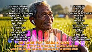Download Lagu 30 Lagu Pop Terbaik 2025 🎧 Lagu Hits Teratas Berbahasa Inggris MP3