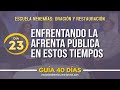 Día 23: ¿Estás dispuesto a enfrentar la persecución por Jesús? - Guía 40 días | Escuela de Oración