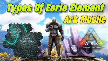 Tek Rifle 0 Ammo? Problem Solved - Eerie Element Types Full Guide Ark Mobile [HINDI]
