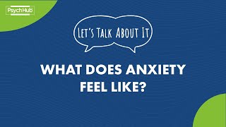 #LetsTalkAboutIt: What Does Anxiety Feel Like?