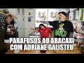 Parafusos ao abacaxi com Adriane Galisteu | Panelaço com João Gordo