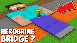 I found THE SECRET HEROBRINE BRIDGE in Minecraft ! BIGGEST HEROBRINE BRIDGE !