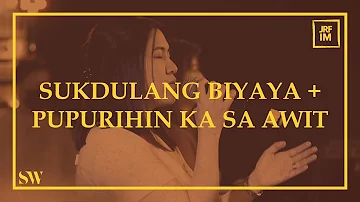 Sukdulang Biyaya + Pupurihin Ka Sa Awit | Spring Worship