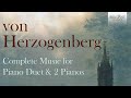 Von Herzogenberg Complete Music for Piano Duet