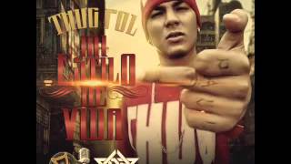 Thug Pol - Mi Estilo De Vida - 2015