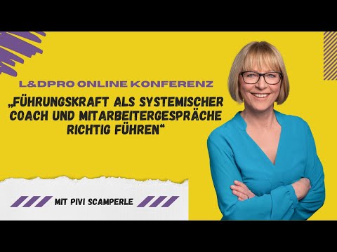 Führungskraft als systemischer Coach | L&Dpro Online Konferenz