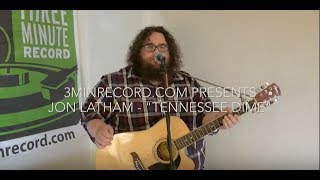 Jon Latham - Tennessee Dime