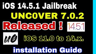 Jailbreak iOS 14.5 Unc0ver 7.0.2 Released with Installation Guide iOS 14.5.1 Jailbreak 2021