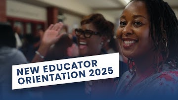 New Educator Orientation 2025