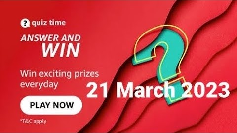 Amazon Daily Quiz Time | 21 March 2023 | ₹2500 | Today Answers | Amazon Pay Balance | Answers | Win