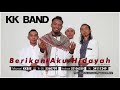 KK Band - Berikan Aku Hidayah (Official Audio Video)