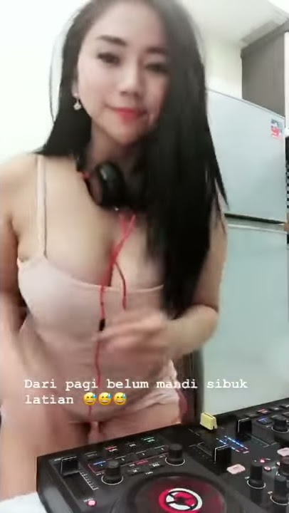 DJ cantik goyang hot montok part 2