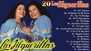 Las Jilguerillas Mix - Puras Pá Pistear || 30 Exitos Originales ~ Corridos y Rancheras Viejitas 2024